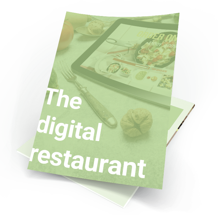 The digital restaurant